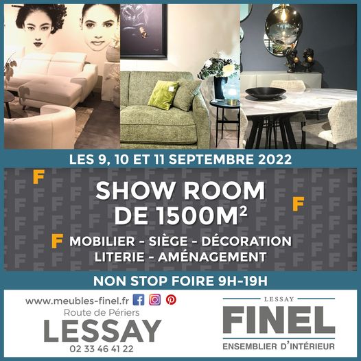 Lessay FINEL ensemblier d'intérieur - show room le 9,10 et 11 septembre 2022